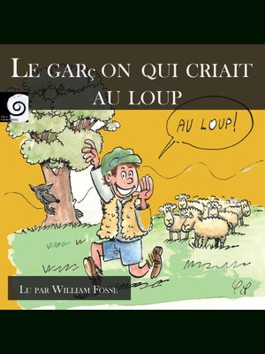 cover image of Le garçon qui criait au loup